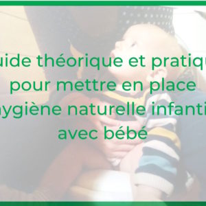 hygiène naturelle infantile